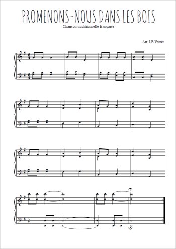 Téléchargez l'arrangement pour piano de la partition de Promenons-nous dans les bois en PDF